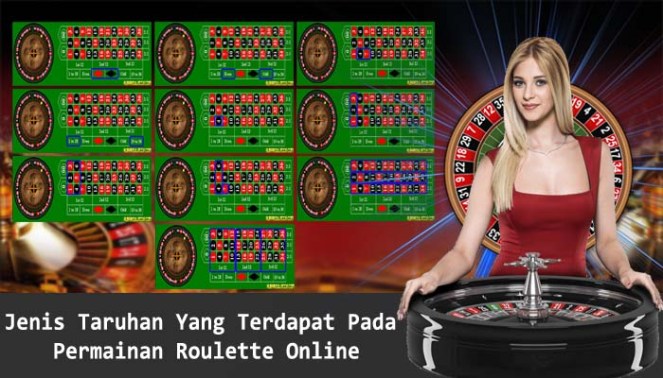 Jenis Taruhan Dalam Roulette Online